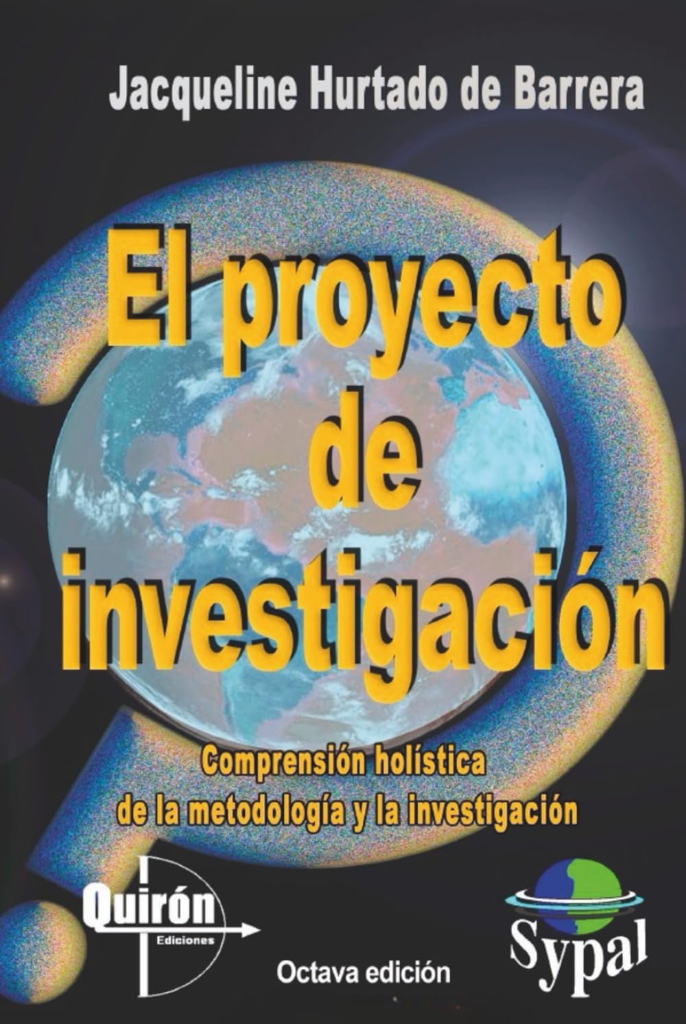 El proyecto de investigación — Jacqueline Hurtado de Barrera